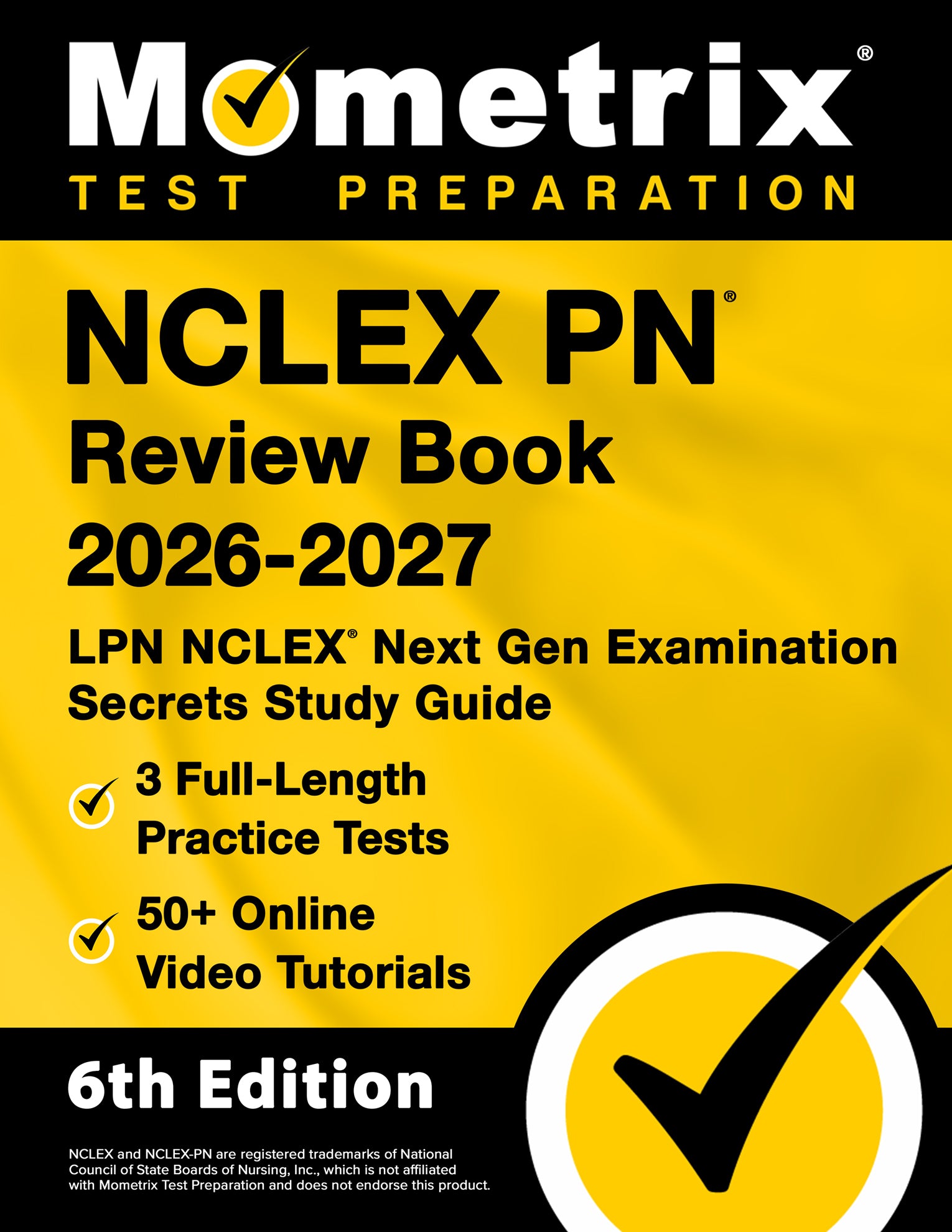 NCLEX PN Review Book 2026-2027 - LPN NCLEX Next Gen Examination Secrets Study Guide [6th Edition]