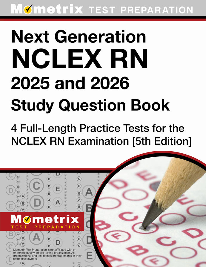 Next Generation NCLEX RN 2025 and 2026 Study Question Book [5th Edition] (ebook access)