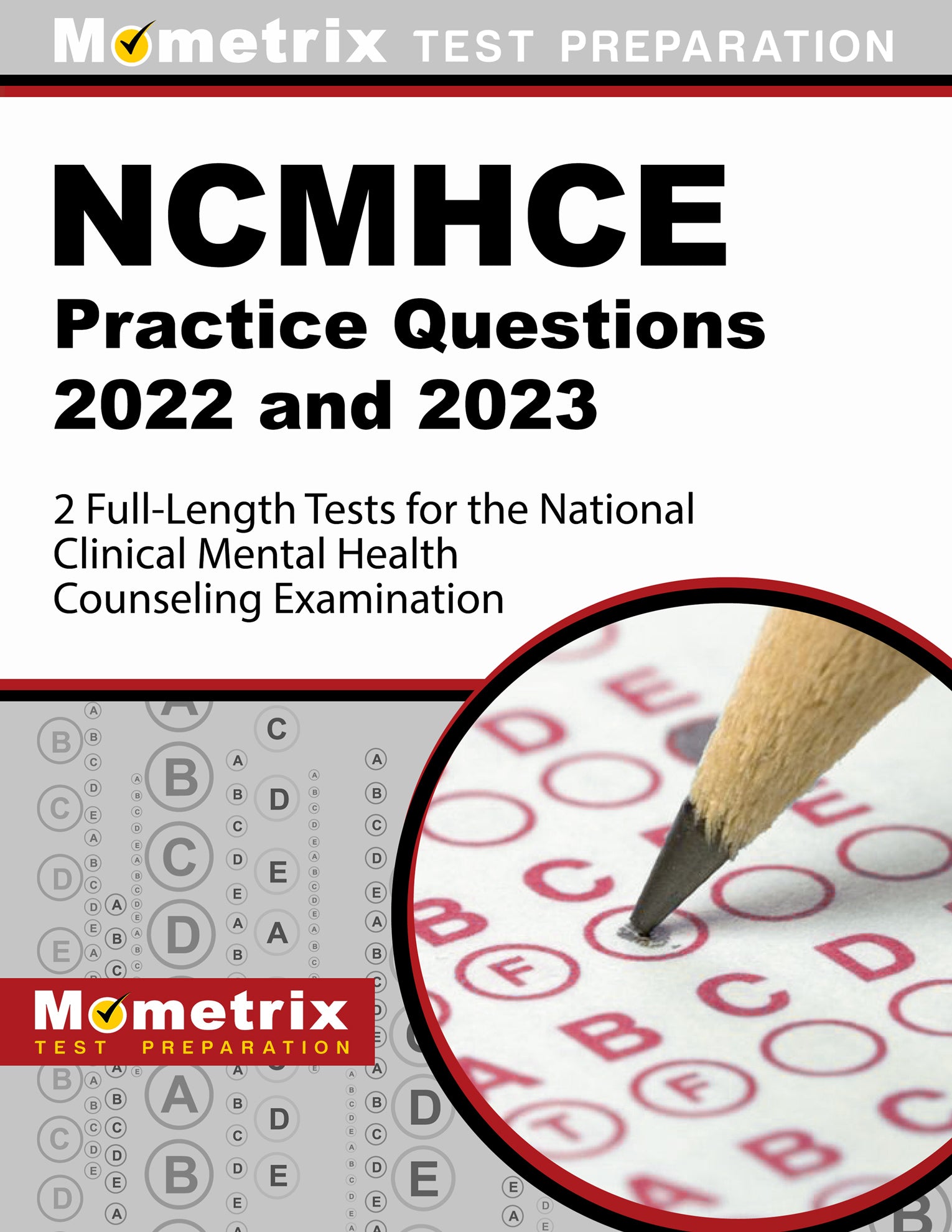 NCMHCE Practice Questions [3rd Edition] – Mometrix Test Preparation