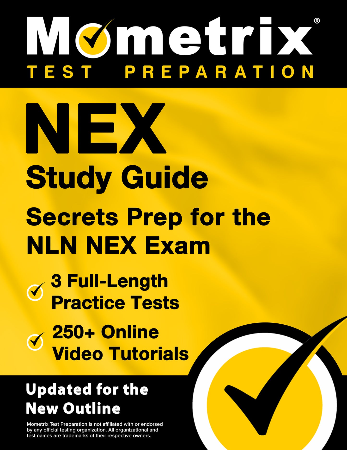 NEX Study Guide - Secrets Prep for the NLN NEX Exam