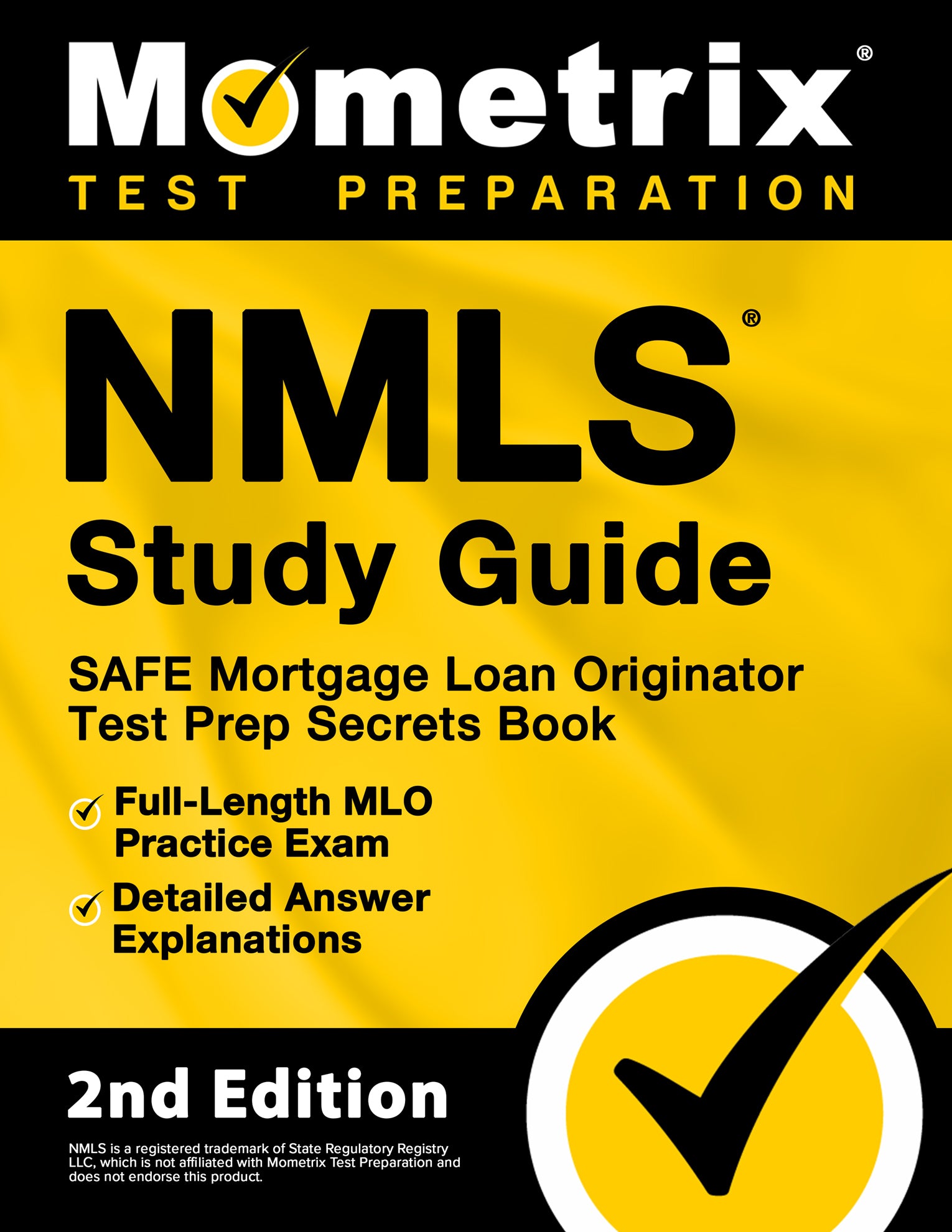 NMLS Study Guide - SAFE Mortgage Loan Originator Test Prep Secrets Book [2nd Edition]