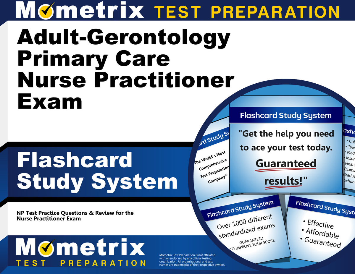 Adult-Gerontology Primary Care Nurse Practitioner Exam Flashcard Study System