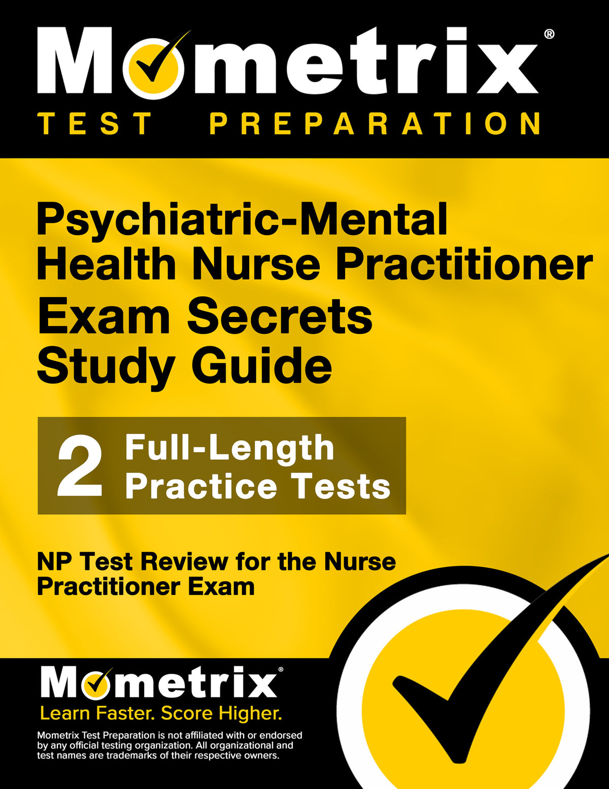 Psychiatric-Mental Health Nurse Practitioner Exam Secrets Study Guide (printed book)