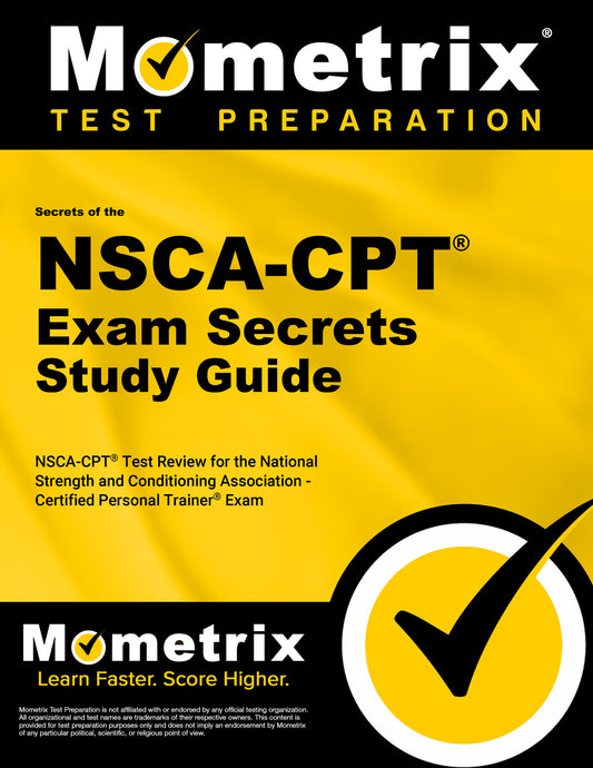 Secrets of the NSCA-CPT Exam Study Guide