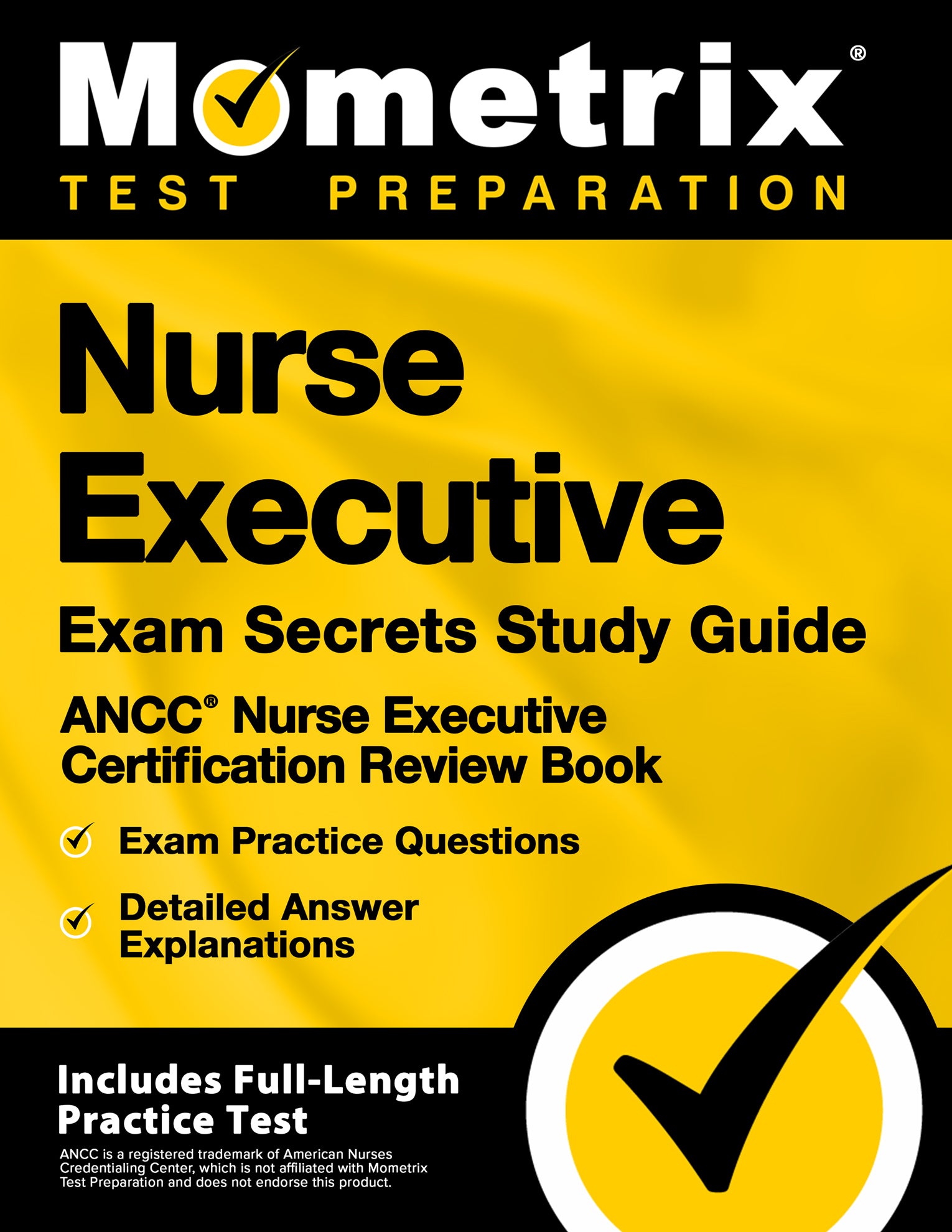 Nurse Executive Exam Secrets Study Guide [2nd Edition]