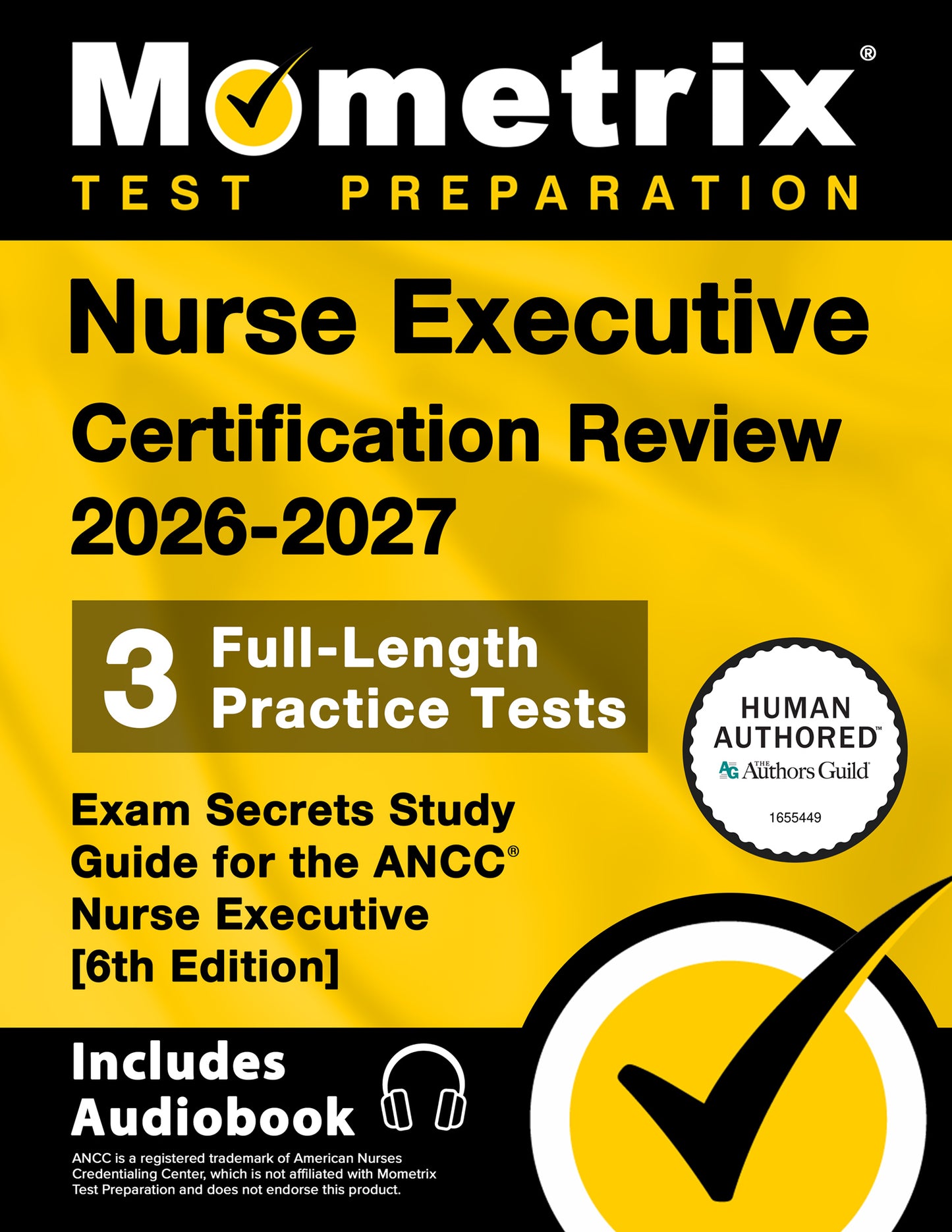 Nurse Executive Certification Review 2026-2027 - Exam Secrets Study Guide [6th Edition]