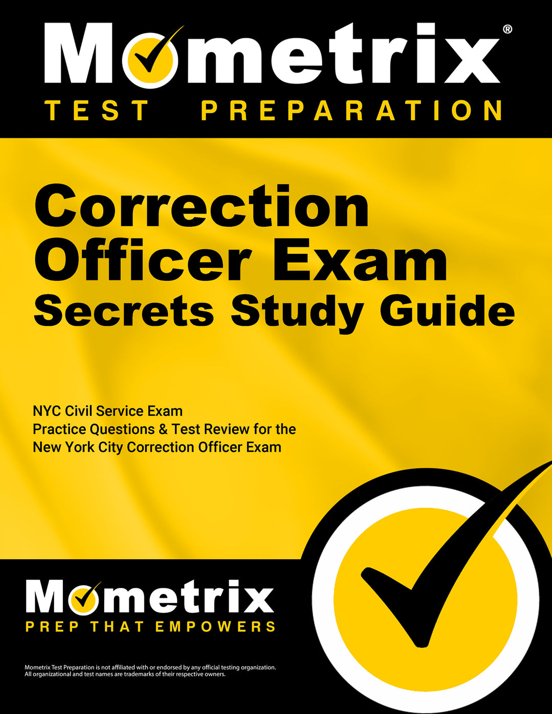 Correction Officer Exam Secrets Study Guide – Mometrix Test Preparation
