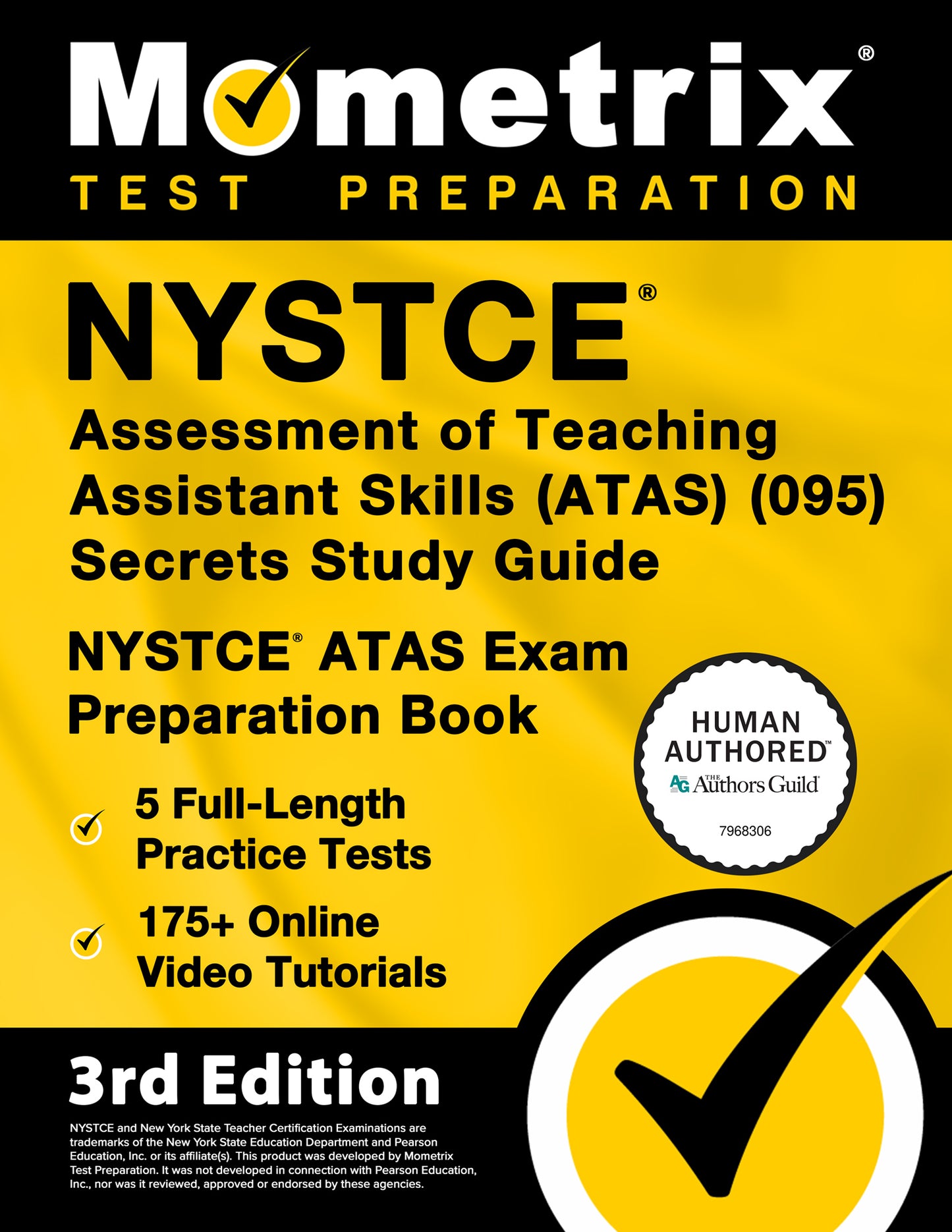 NYSTCE Assessment of Teaching Assistant Skills (ATAS) (095) Secrets Study Guide [3rd Edition]