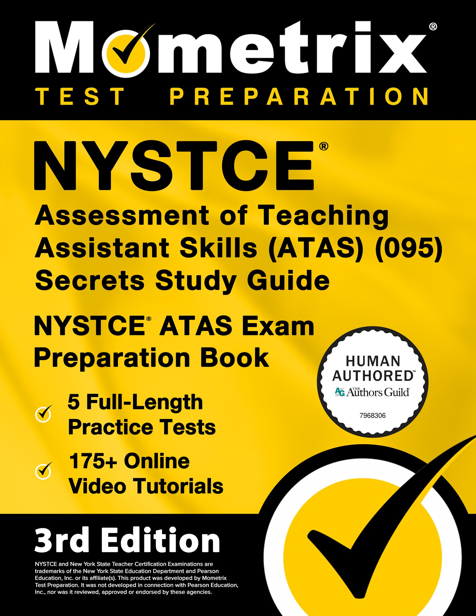 NYSTCE Assessment of Teaching Assistant Skills (ATAS) (095) Secrets Study Guide [3rd Edition]