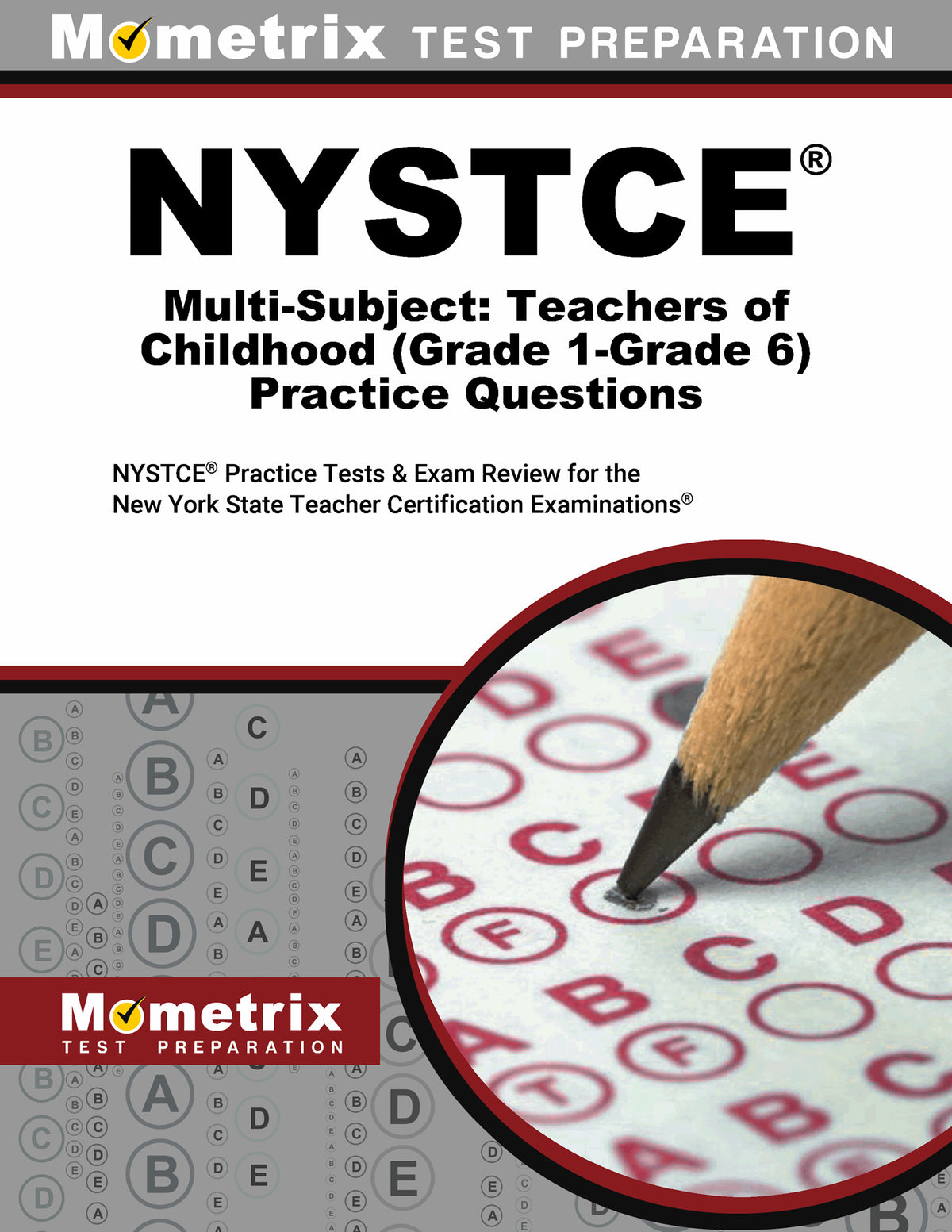 NYSTCE Multi-Subject: Teachers of Childhood (Grade 1-Grade 6) Practice Questions