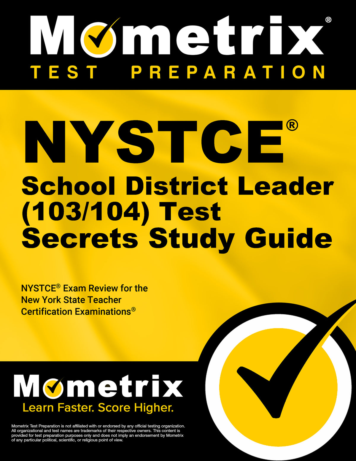 NYSTCE School District Leader (103/104) Test Secrets Study Guide