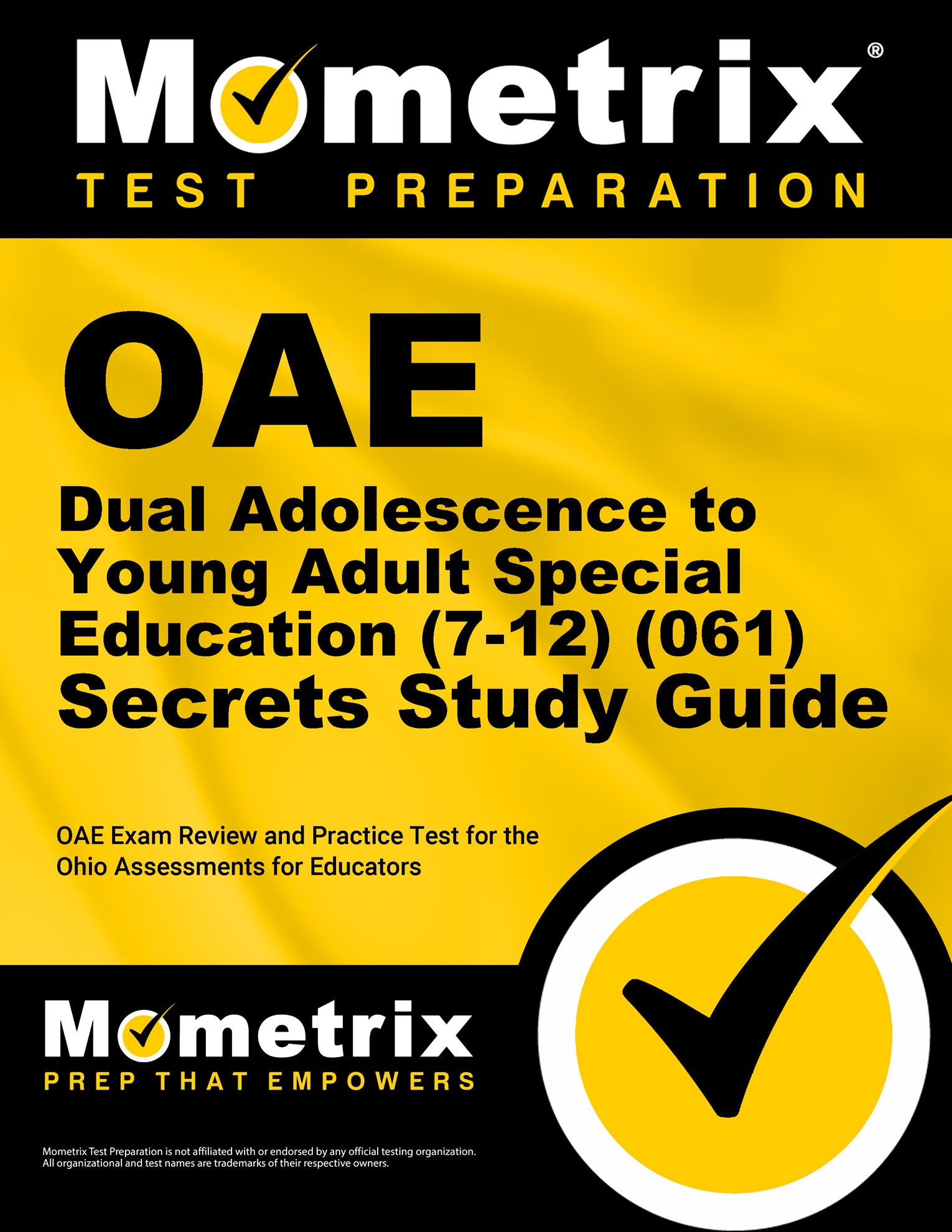 OAE Dual Adolescence to Young Adult Special Education (7-12) (061) Secrets Study Guide