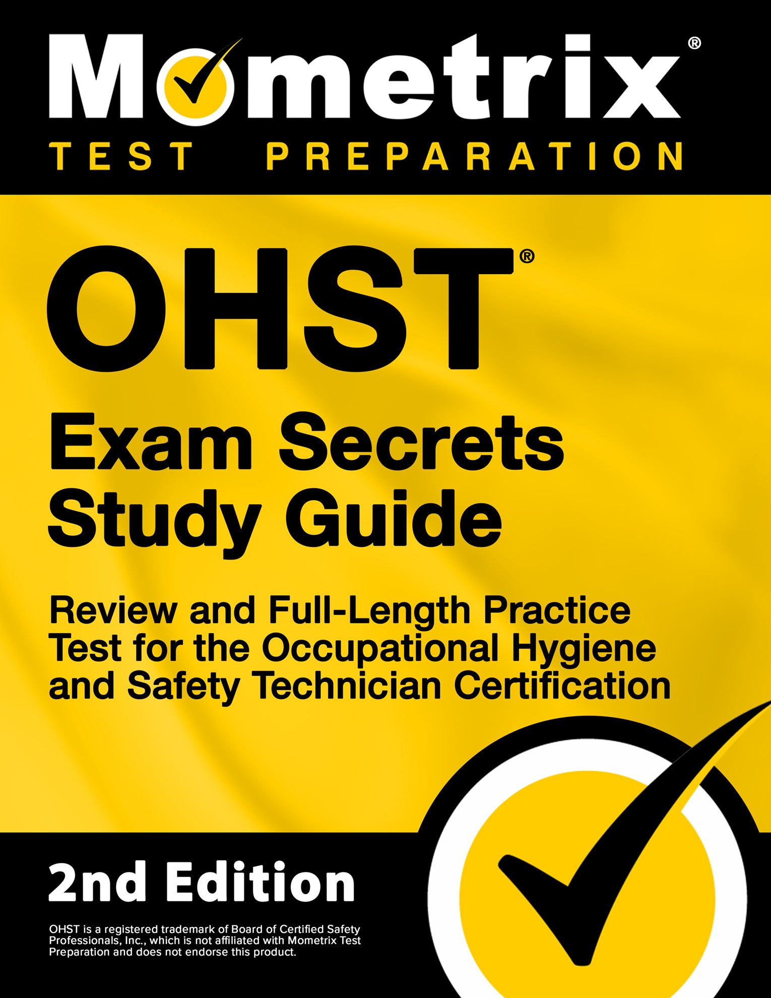 OHST Exam Secrets Study Guide [2nd Edition]