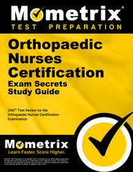Orthopaedic Nurses Certification Exam Secrets Study Guide (printed book)