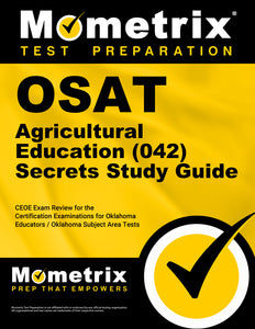 OSAT Agricultural Education (042) Secrets Study Guide