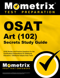 OSAT Art (102) Secrets Study Guide (printed book)