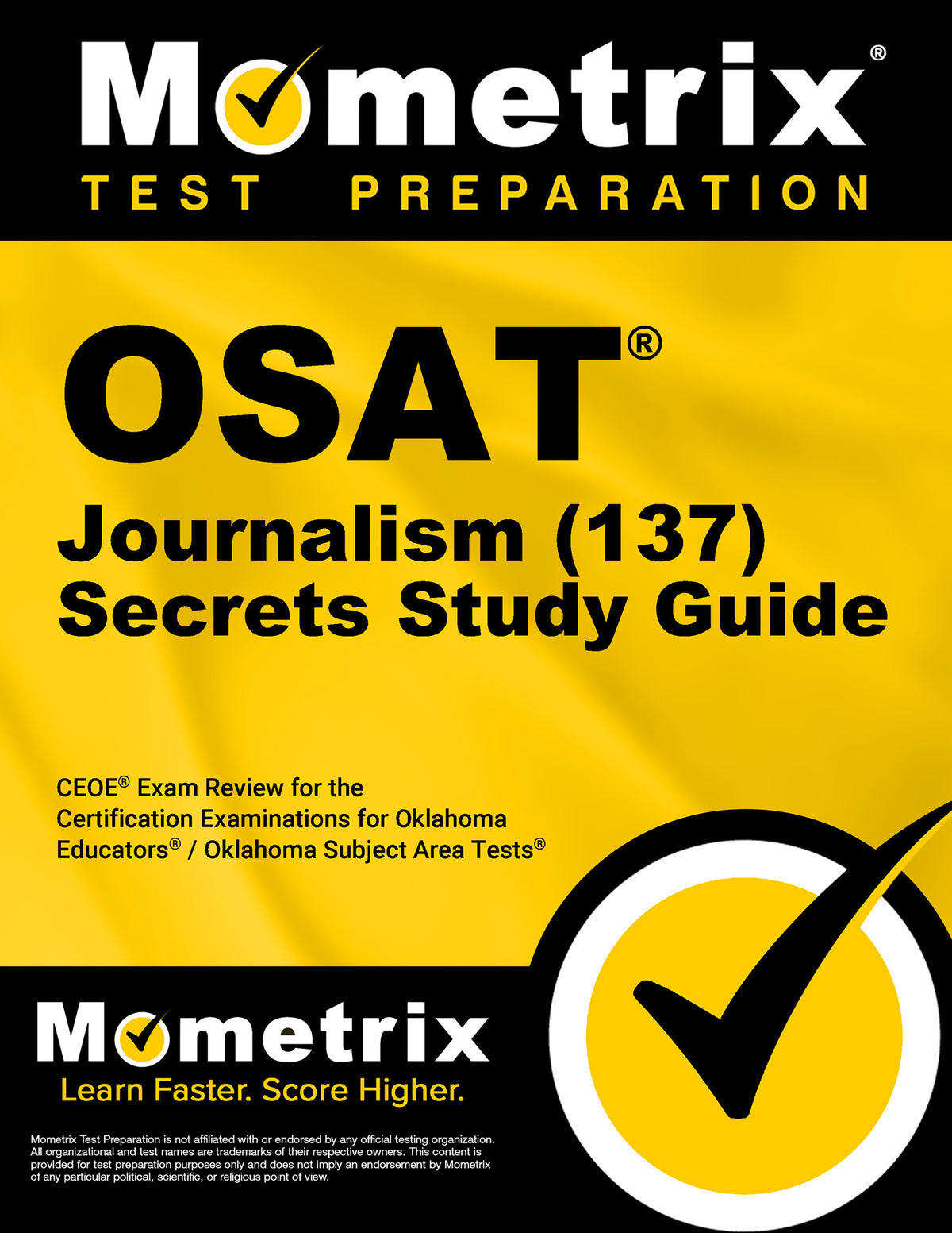 OSAT Journalism (137) Secrets Study Guide
