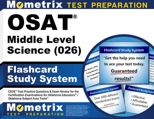 OSAT Middle Level Science (026) Flashcard Study System