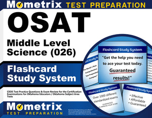 OSAT Middle Level Science (026) Flashcard Study System