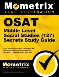 OSAT Middle Level Social Studies (127) Secrets Study Guide (printed book)