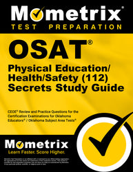 OSAT Physical Education/Health/Safety (112) Secrets Study Guide (ebook access)