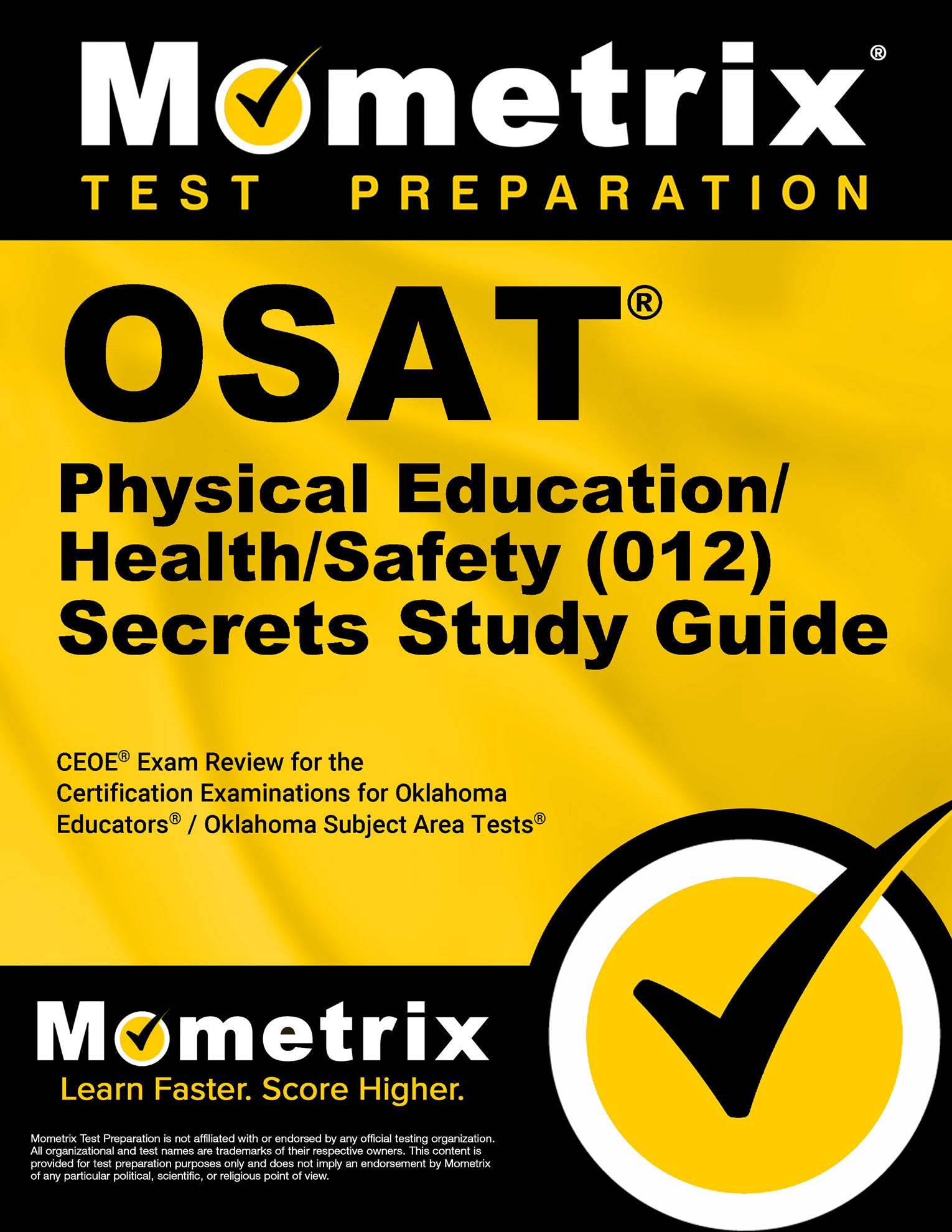 OSAT Physical Education/Health/Safety (012) Secrets Study Guide