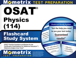 OSAT Physics (114) Flashcard Study System