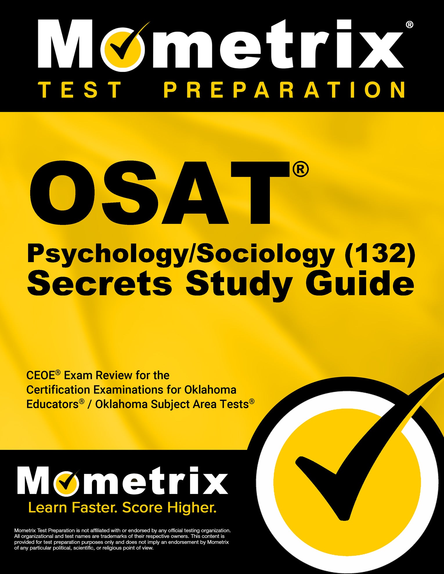 OSAT Psychology/Sociology (132) Secrets Study Guide