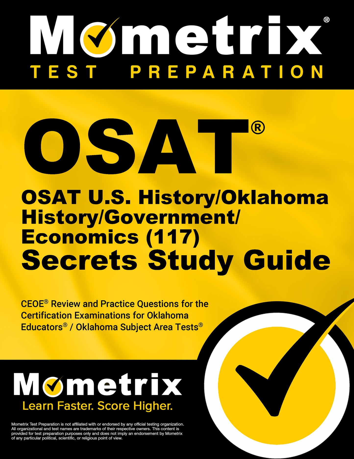 OSAT U.S. History/Oklahoma History/Government/Economics (117) Secrets Study Guide