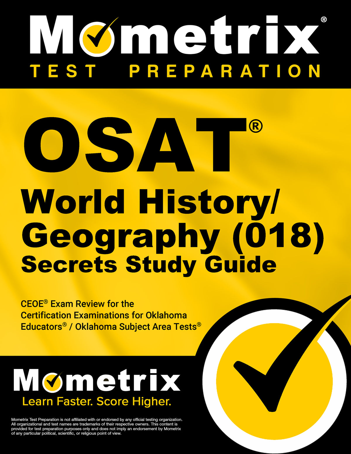 OSAT World History/Geography (018) Secrets Study Guide