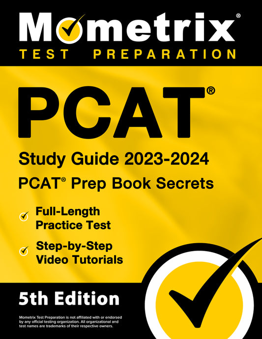 PCAT Study Guide 2023-2024 - PCAT Prep Book Secrets [5th Edition]