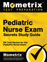 Pediatric Nurse Exam Secrets Study Guide (printed book)