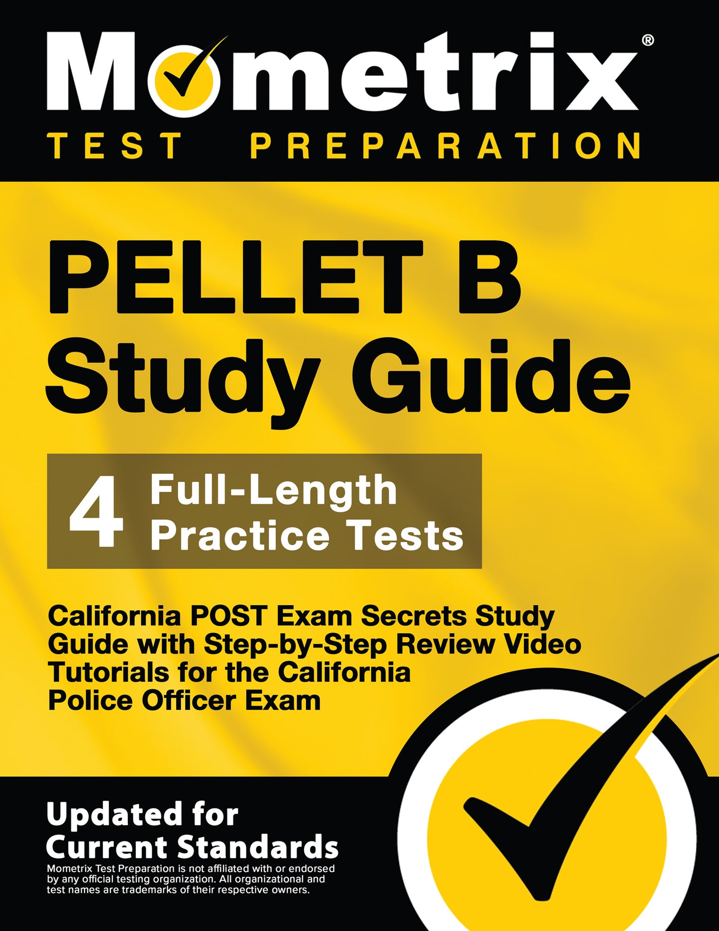 PELLET B Study Guide - California POST Exam Secrets Study Guide (ebook access)