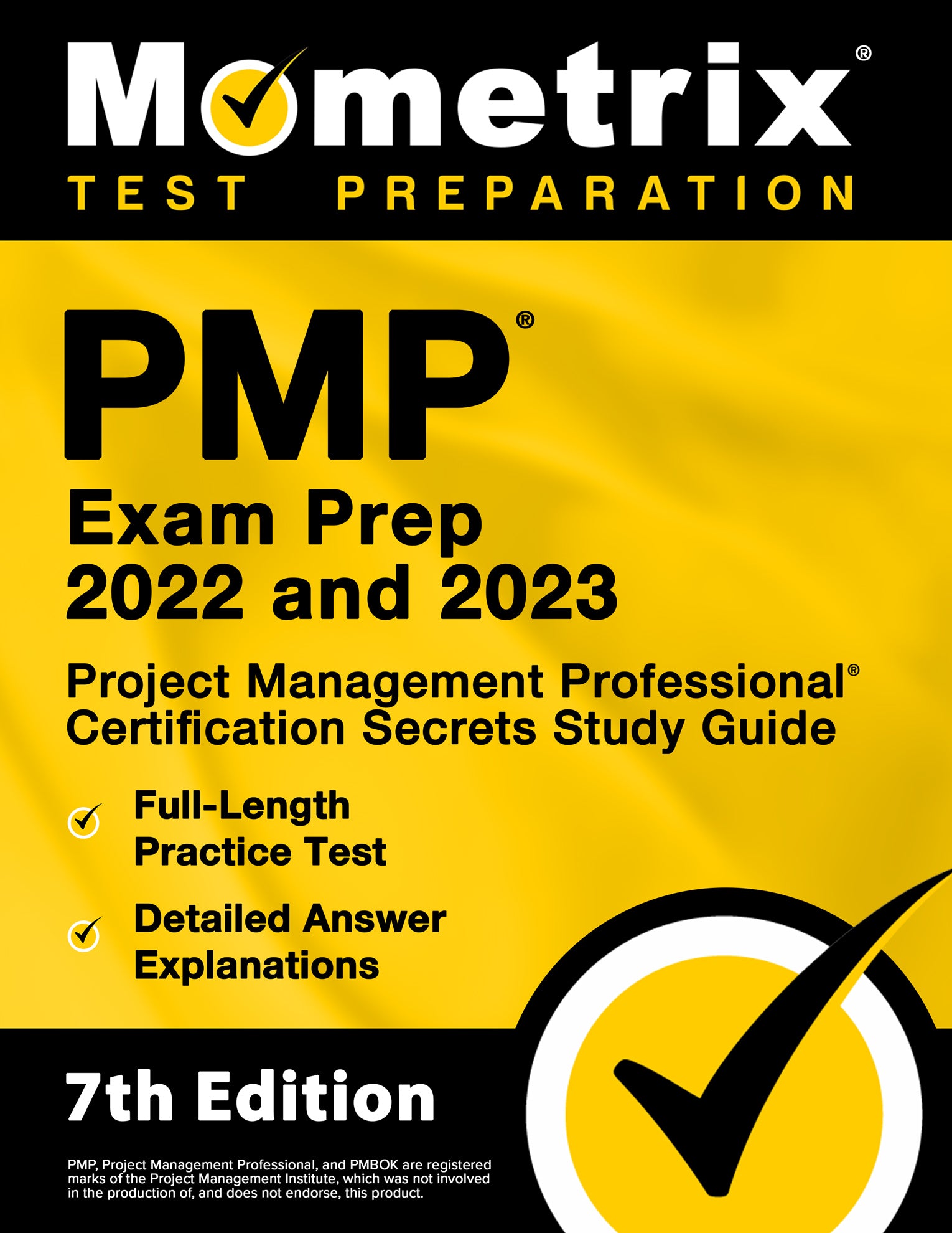 PMP Exam Prep 2022 and 2023 - Project Management Professional Certification Secrets Study Guide