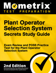 Plant Operator Selection System Secrets Study Guide [2nd Edition] (printed book)