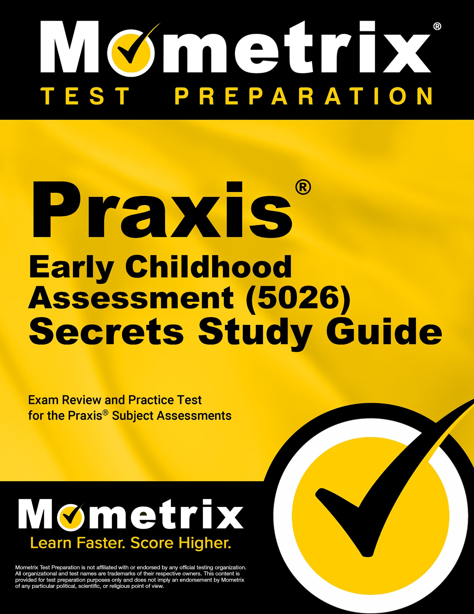 Praxis Early Childhood Assessment (5026) Secrets Study Guide