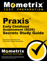 Praxis Early Childhood Assessment (5026) Secrets Study Guide (printed book)