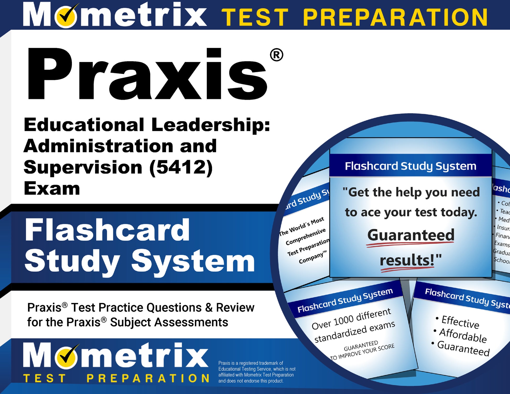 Praxis Educational Leadership: Administration and Supervision (5412) Exam Flashcard Study System