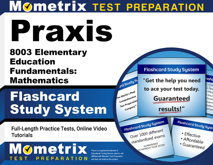Praxis 8003 Elementary Education Fundamentals: Mathematics Flashcard ...