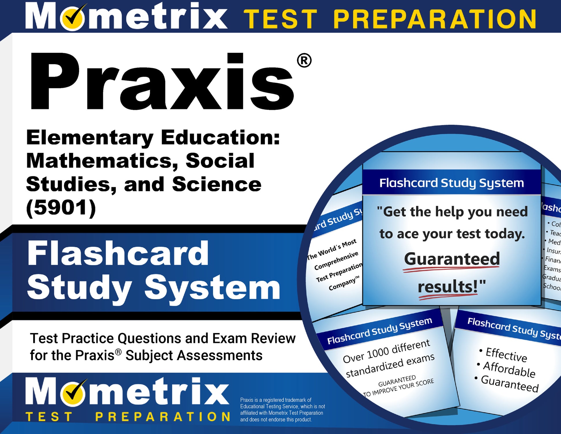 Praxis Elementary Education: Mathematics, Social Studies, and Science (5901) Flashcard Study System