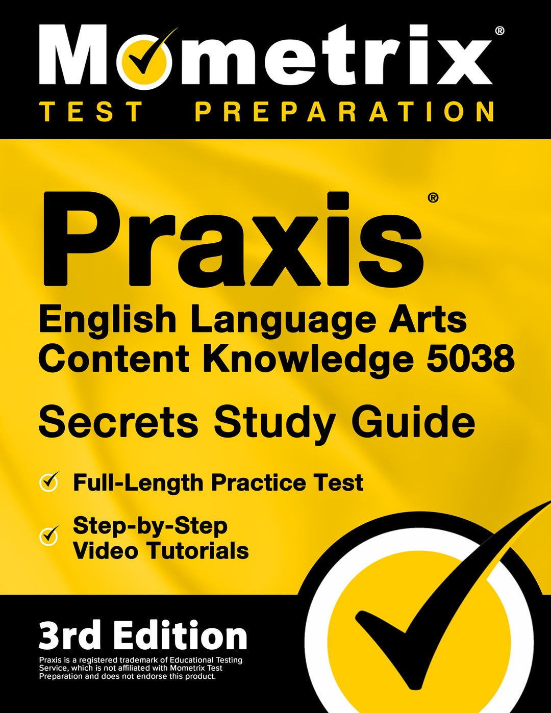 Praxis English Language Arts Content Knowledge 5038 Secrets Study Guide ...