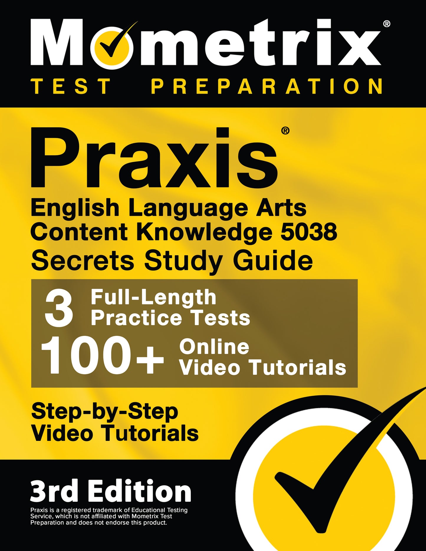 Praxis English Language Arts Content Knowledge 5038 Secrets Study Guide [3rd Edition] (printed book)