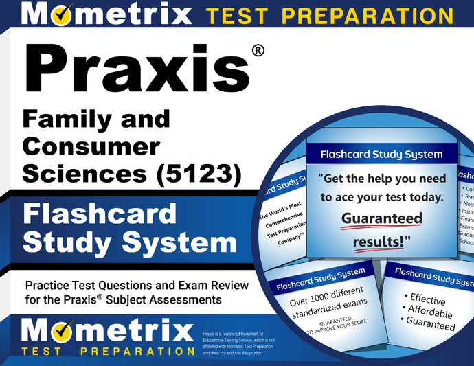 Praxis Family and Consumer Sciences (5123) Flashcard Study System