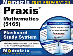 Praxis Mathematics (5165) Flashcard Study System