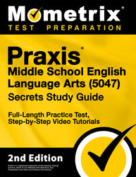 Praxis Middle School English Language Arts 5047 Secrets Study Guide [2nd Edition] (ebook access)
