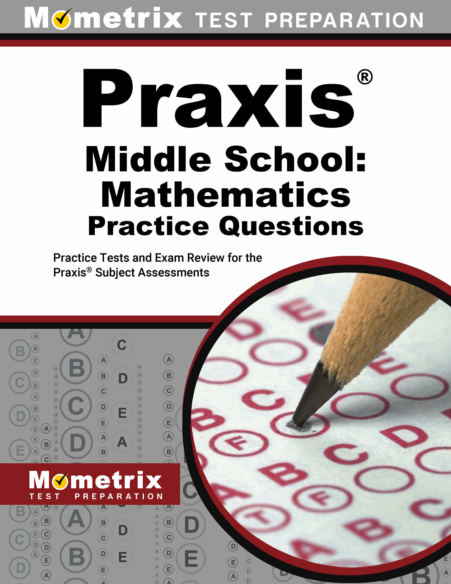 Praxis Middle School: Mathematics Practice Questions