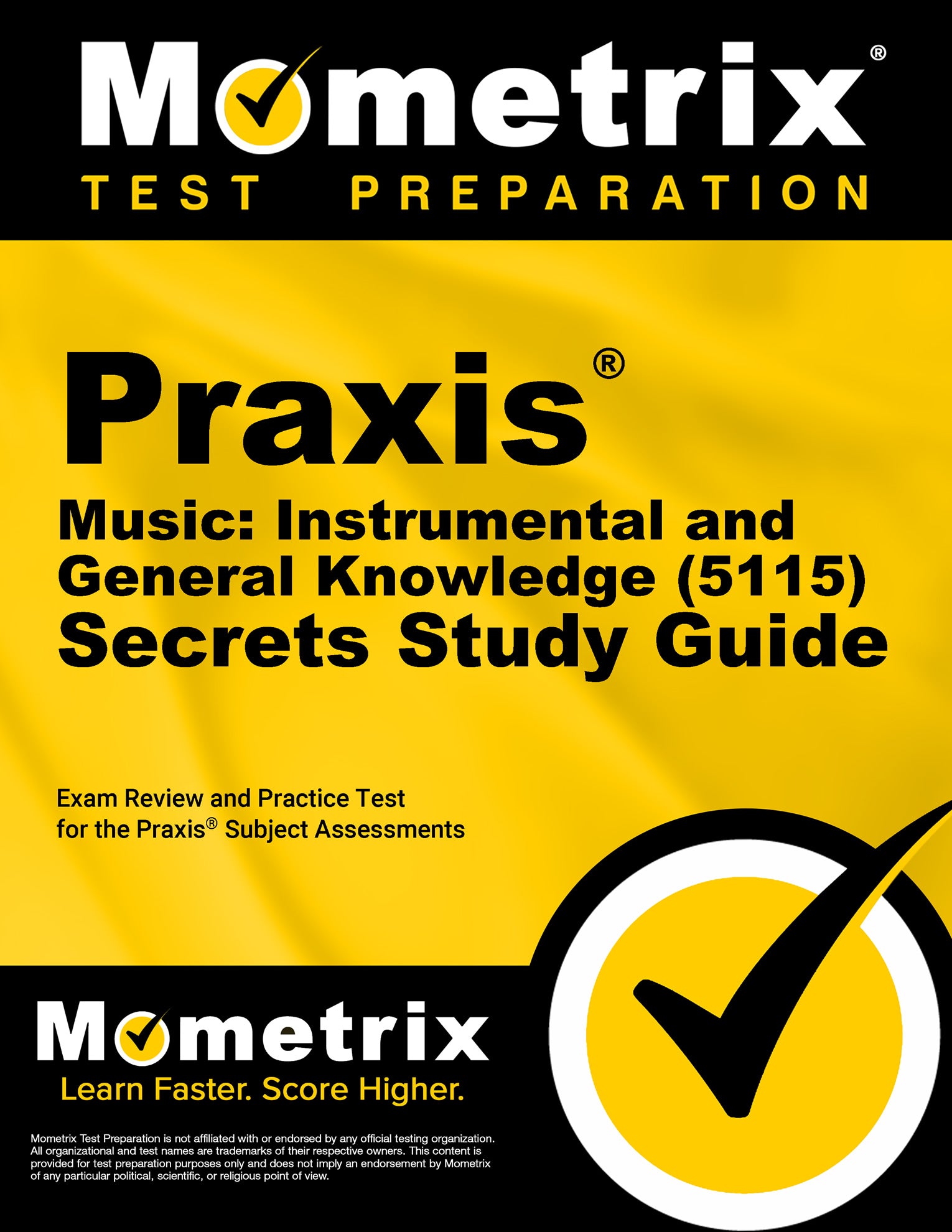 Praxis Music: Instrumental and General Knowledge (5115) Secrets Study Guide