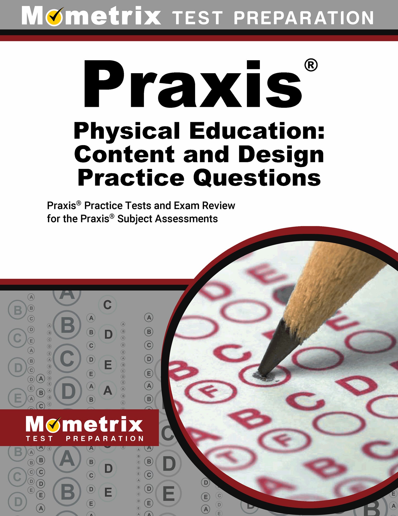 Praxis Physical Education: Content and Design Practice Questions