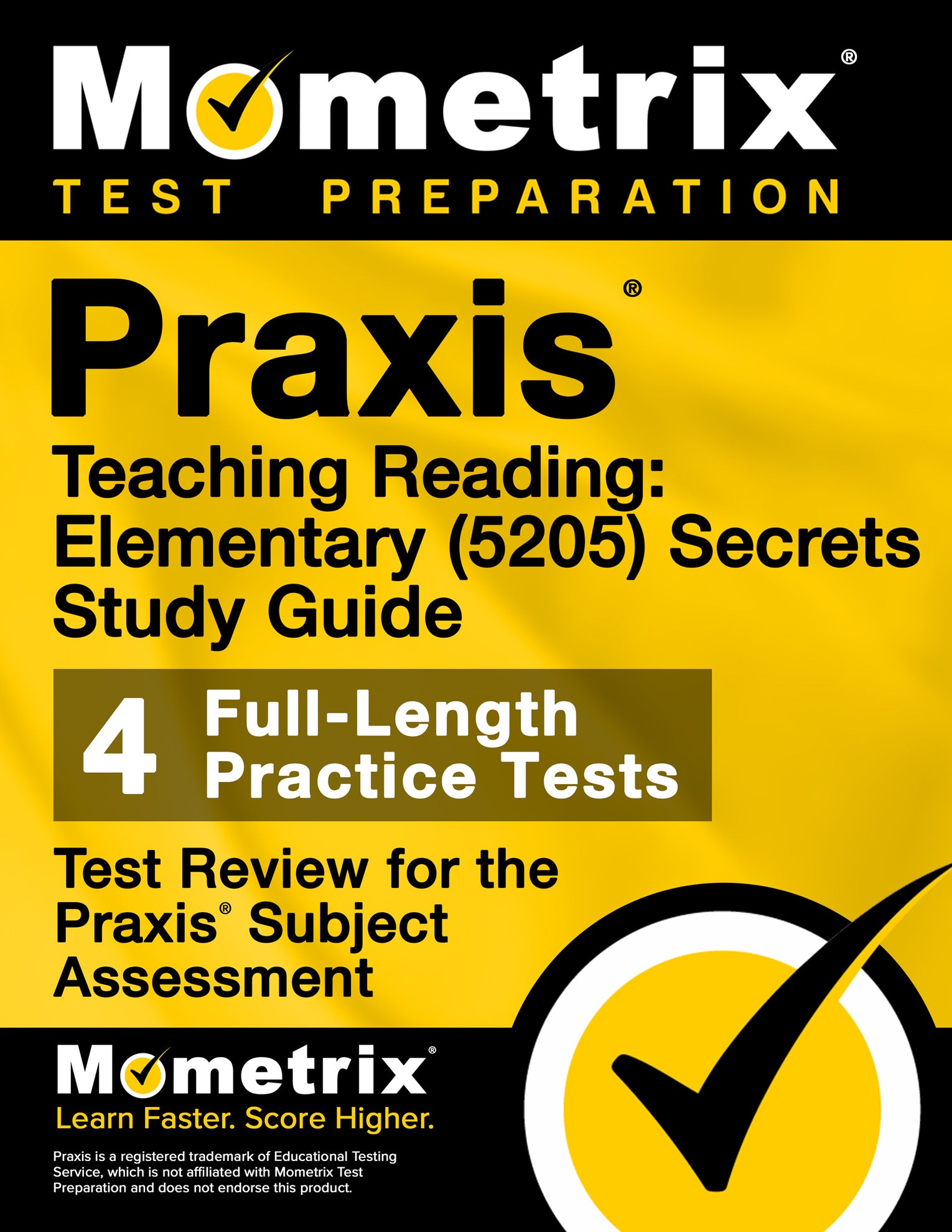 Praxis Teaching Reading - Elementary (5205) Secrets Study Guide