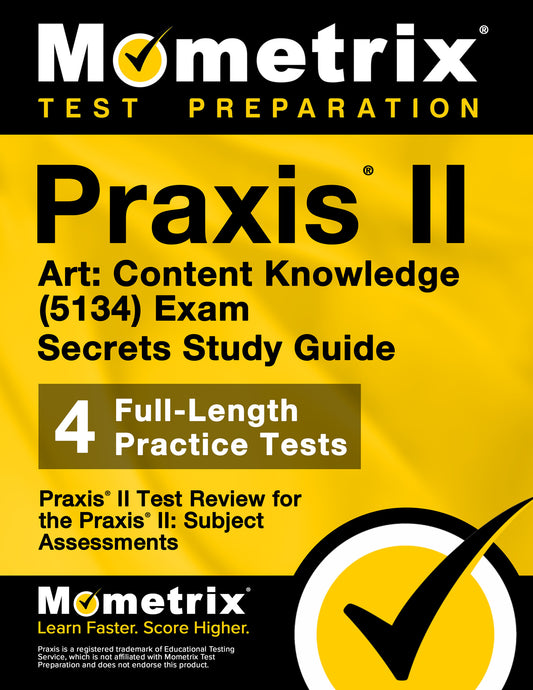 Praxis II Art: Content Knowledge (5134) Exam Secrets Study Guide (ebook access)